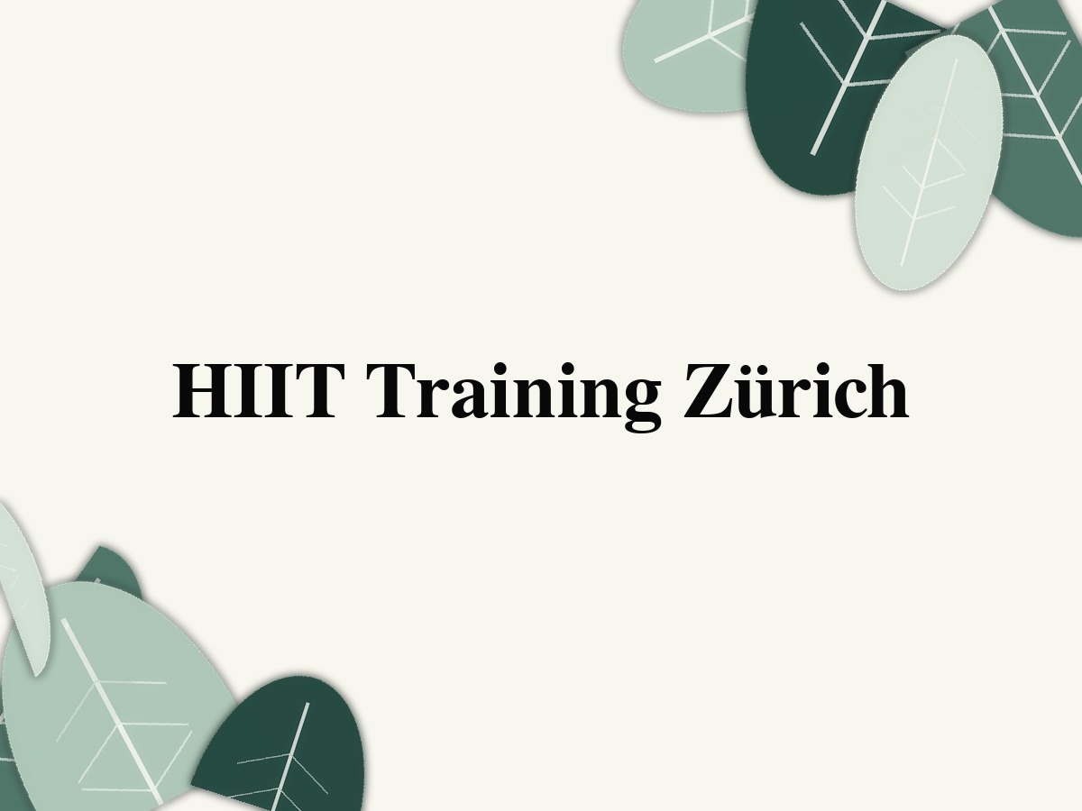 HIIT Training Zürich